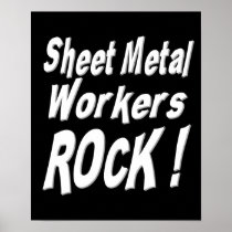 Sheet Metal Workers Rock! Poster Print