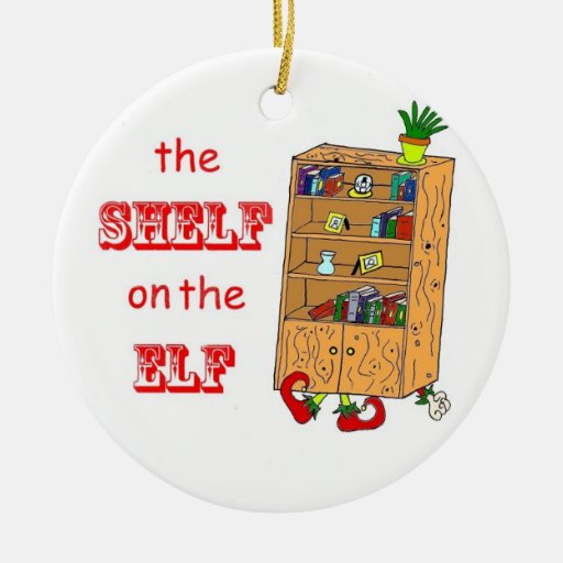 shelf on the elf funny christmas ornament zazzle shelf on the elf funny christmas ornament zazzle
