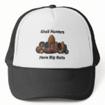 Shell Hunters Have Big Balls Hats