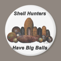 Shell Hunters Have Big Balls magnets