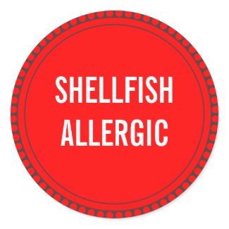 SHELLFISH ALLERGIC zazzle_sticker