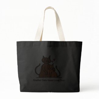Shelter Cats Need Love Too! bag