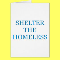 Shelter The Homeless cards