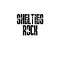 Shelties Rock t-shirts by dustin1175 Shelties Rock t-shirts