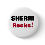 Sherri Rocks Button