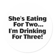 She's Eating For Two Round Stickers