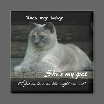 She's my baby magnets
