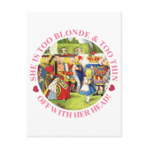SHE'S TOO BLONDE & TOO THIN - OFF WITH HER HEAD! POST CARDS