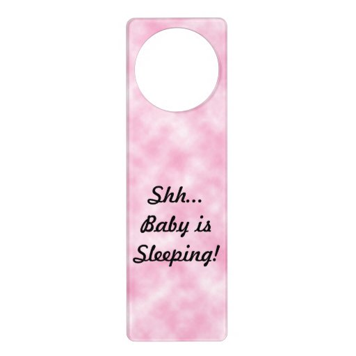 Shh... Baby is Sleeping! Pink Clouds Door Hanger Zazzle