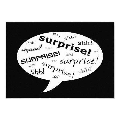 SHH! it's a surprise party! : comic speech bubble Custom Announcement