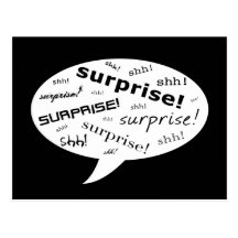 SHH! it's a surprise party! : comic speech bubble Post Card