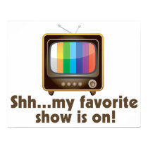 Shh My Favorite Show Is On Television Poster