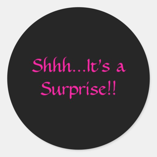 Shhh+It's+a+Surprise+Clip+Art Shhh Its A Surprise Clipart shhhit's a surprise!! classic round ...