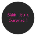 Shhh...It's a Surprise!! stickers