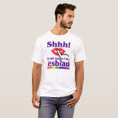 Shhh No One Knows I M A Lesbian T Shirt Zazzle