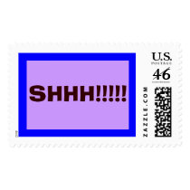 SHHH!!!!! postage