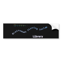 Shhhh! Bumper Stickers