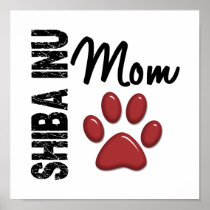 Shiba Inu Mom 2 Posters