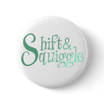 Shift&Squiggle Button