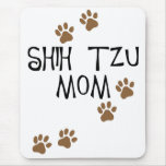 Shih Tzu Mom Mouse Mats