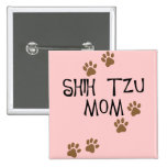 Shih Tzu Mom Pins
