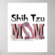 Shih Tzu MOM Posters