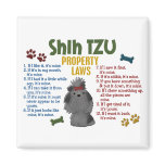 Shih Tzu Property Laws 4 Fridge Magnets
