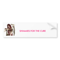 SHIMMIES FOR THE CURE sticker... Bumper Sticker