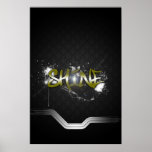 shine posters