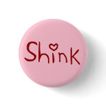 'Shink' tiny-button