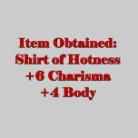 Shirt of Hotness