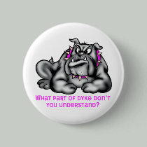 SHIRT_what_part_of_dyke buttons