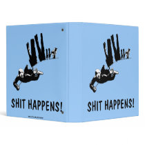 Shit happens binders