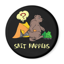Shit Happens magnets by ironydesign Shit Happens magnets