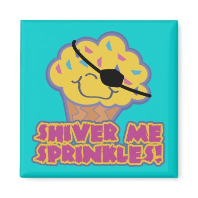 Shiver Me Sprinkles Pirate Cupcake Magnet by cupcakewear
