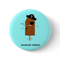 Shiver Me Timber buttons by jonnydowntown Shiver Me Timber buttons
