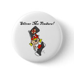 Shiver Me Timbers Pins