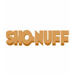 Sho-nuff Shirt