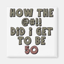 Shocked 50th Birthday Gifts Fridge Magnets