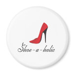 Shoe-a-holic Magnet