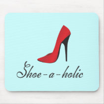 Shoe-a-holic Mouse Pads