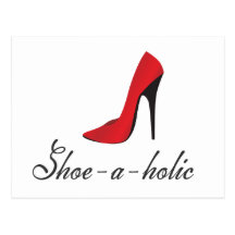 Shoe-a-holic Post Cards