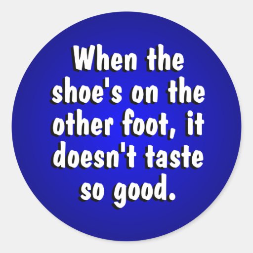 Shoe On The Other Foot Stickers Zazzle