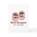 Shoe Shopper In Training Greeting Card