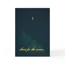 "Shoot for the Moon" card