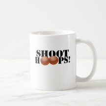 Shoot Hoops! Coffee Mugs