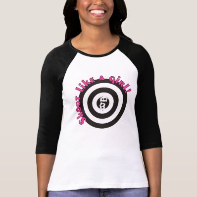 Shoot Like A Girl T-shirts