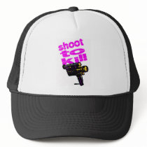 Shoot to kill trucker hat