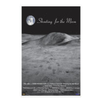 Shooting for the Moon posters