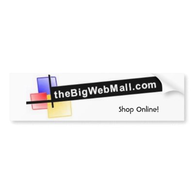 Shop Online at theBigWebMall.com Bumper Stickers by thebigwebmall